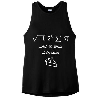 I Ate Some Pi (Pie) And It Was Delicious Happy Pi Day! Gift Ladies PosiCharge Tri-Blend Wicking Tank