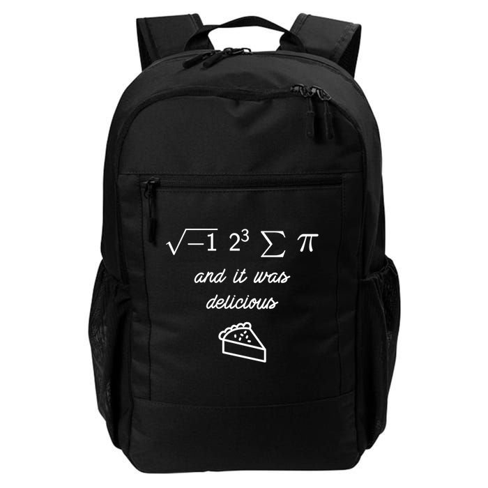 I Ate Some Pi (Pie) And It Was Delicious Happy Pi Day! Gift Backpack