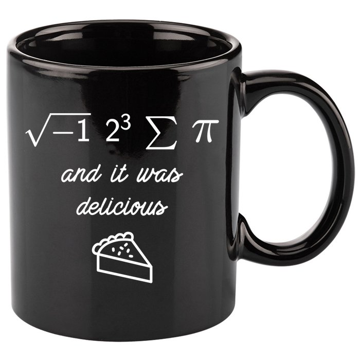 I Ate Some Pi (Pie) And It Was Delicious Happy Pi Day! Gift 11oz C Handle Ceramic Mug