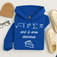 I Ate Some Pi (Pie) And It Was Delicious Happy Pi Day! Gift Hoodie