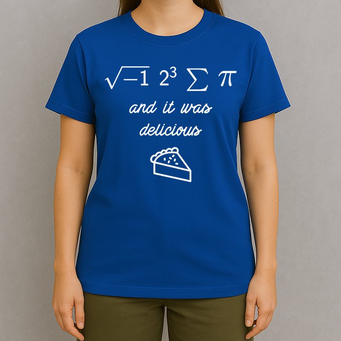 I Ate Some Pi (Pie) And It Was Delicious Happy Pi Day! Gift T-Shirt