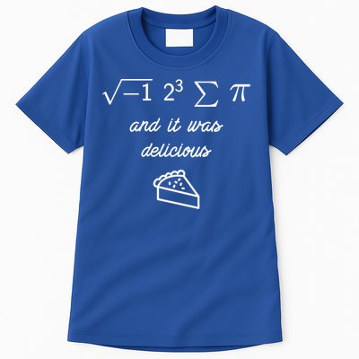 I Ate Some Pi (Pie) And It Was Delicious Happy Pi Day! Gift Tall T-Shirt