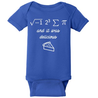 I Ate Some Pi (Pie) And It Was Delicious Happy Pi Day! Gift Baby Bodysuit