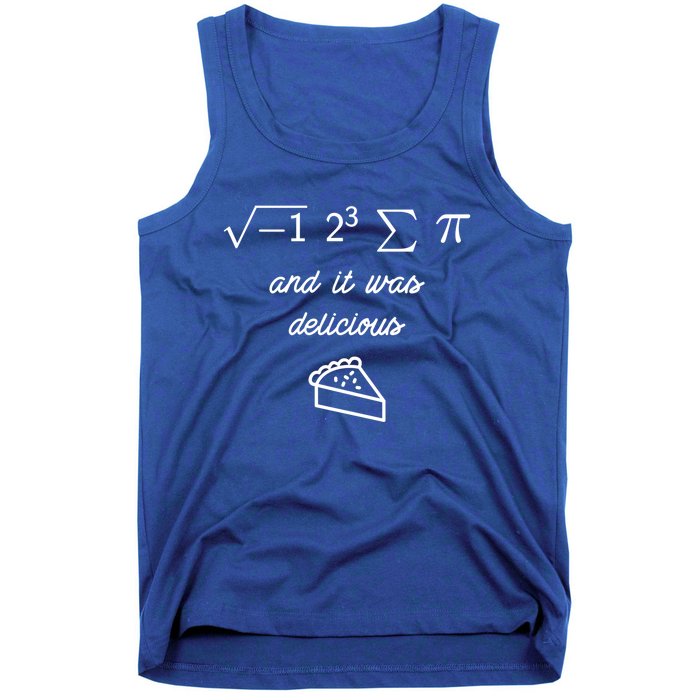 I Ate Some Pi (Pie) And It Was Delicious Happy Pi Day! Gift Tank Top