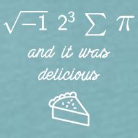I Ate Some Pi (Pie) And It Was Delicious Happy Pi Day! Gift Sueded Cloud Jersey T-Shirt