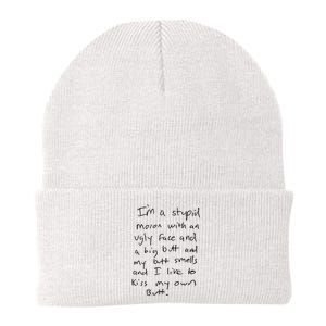 I’m A Stupid Moron With An Ugly Face And A Big Butt Knit Cap Winter Beanie