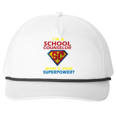 Im A School Counselor Whats Your Superpower Snapback Five-Panel Rope Hat