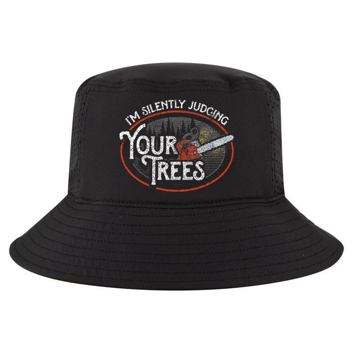 I Am Silently Judging Your Trees Arborist Tree Climbing Cool Comfort Performance Bucket Hat