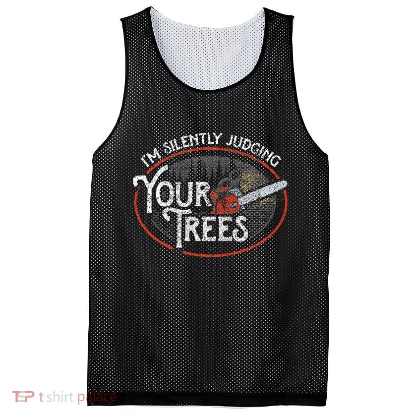 I Am Silently Judging Your Trees Arborist Tree Climbing Mesh Reversible Basketball Jersey Tank