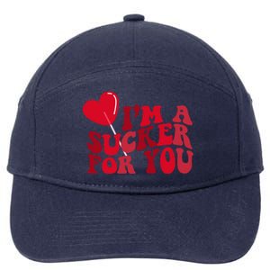 Im A Sucker For You Valentines Day Gift Retro 7-Panel Snapback Hat