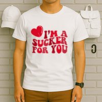 Im A Sucker For You Valentines Day Gift Retro T-Shirt