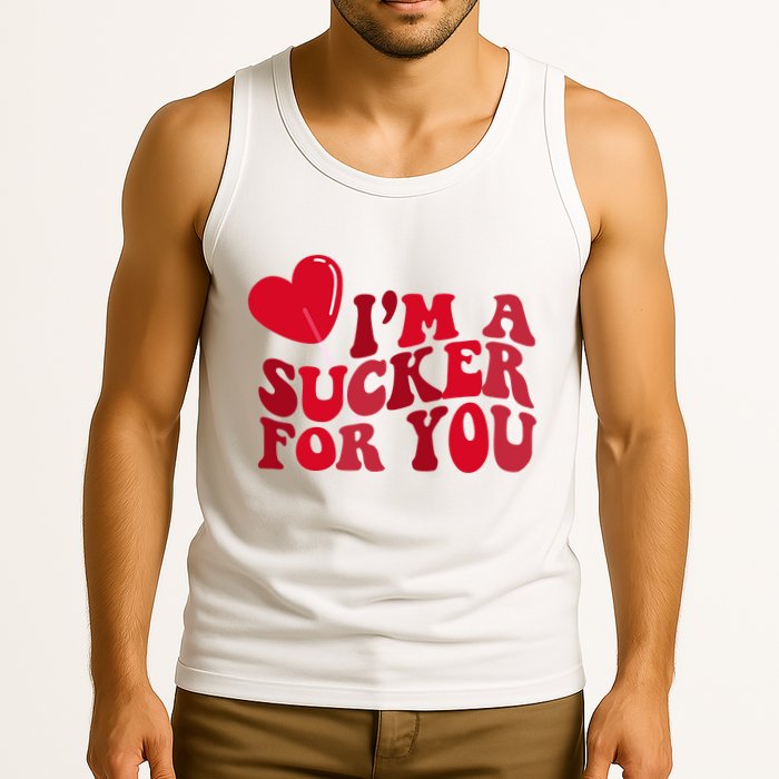 Im A Sucker For You Valentines Day Gift Retro Tank Top