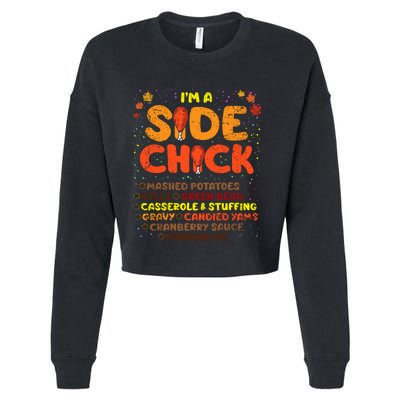 Im A Side Chick Thanksgiving Day Funny Turkey Leg Autumn Cropped Pullover Crew