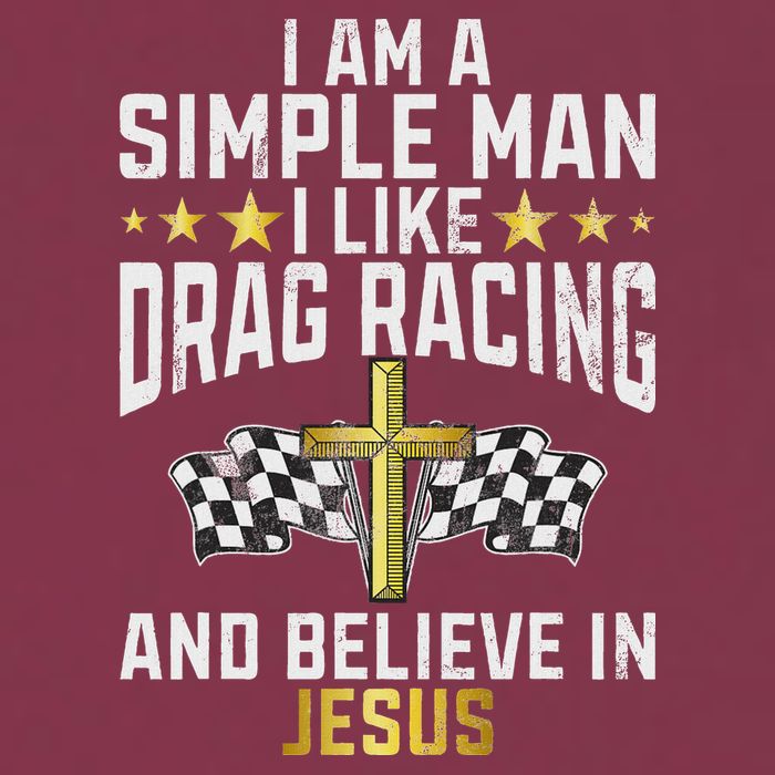 Im A Simple Man I Like Drag Racing And Jesus Drag Racing 16oz Travel Tumbler