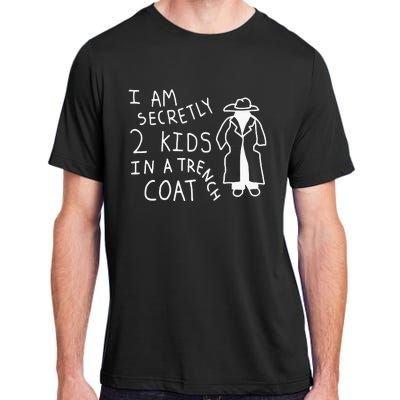 I Am Secretly 2 Kids In A Trench Coat Adult ChromaSoft Performance T-Shirt