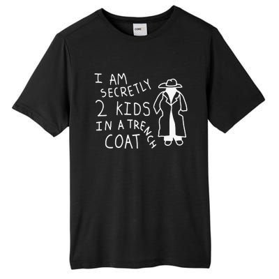 I Am Secretly 2 Kids In A Trench Coat Tall Fusion ChromaSoft Performance T-Shirt