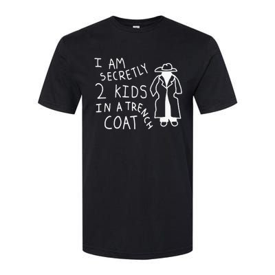 I Am Secretly 2 Kids In A Trench Coat Softstyle CVC T-Shirt