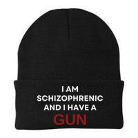 I Am Schizophrenic And I Have A Gun Beanie