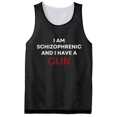 I Am Schizophrenic And I Have A Gun Mesh Reversible Basketball Jersey Tank