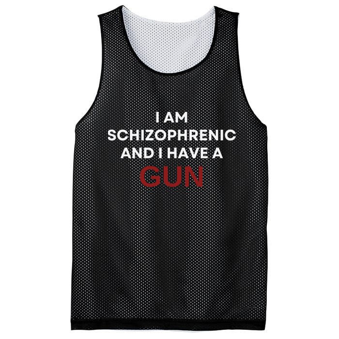 I Am Schizophrenic And I Have A Gun Mesh Reversible Basketball Jersey Tank
