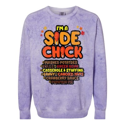 Im A Side Chick Thanksgiving Day Funny Turkey Leg Autumn Colorblast Crewneck Sweatshirt