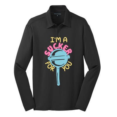 I'm A Sucker For You Cool Gift Silk Touch Performance Long Sleeve Polo