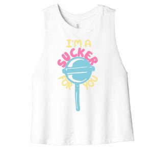 I'm A Sucker For You Cool Gift Women's Racerback Cropped Tank