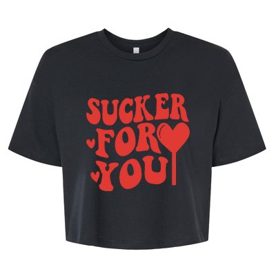 Im A Sucker For You Candy Heart Love Happy Valentines Day Bella+Canvas Jersey Crop Tee