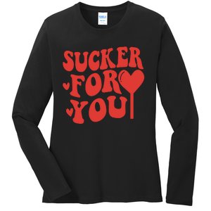 Im A Sucker For You Candy Heart Love Happy Valentines Day Ladies Long Sleeve Shirt