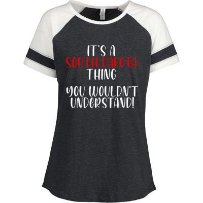 ItS A South Dakota Thing State South Dakota Enza Ladies Jersey Colorblock Tee