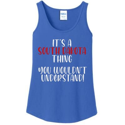 ItS A South Dakota Thing State South Dakota Ladies Essential Tank