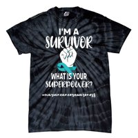 IM A Survivor Cancer Survivor Teal Ovarian Cancer Warrior Tie-Dye T-Shirt