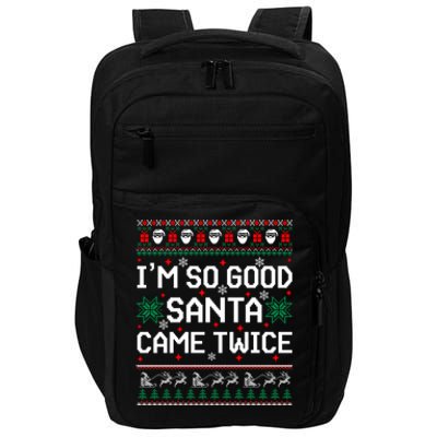 I Am So Good Santa Came Twice Couple Matching Christmas Gift Impact Tech Backpack