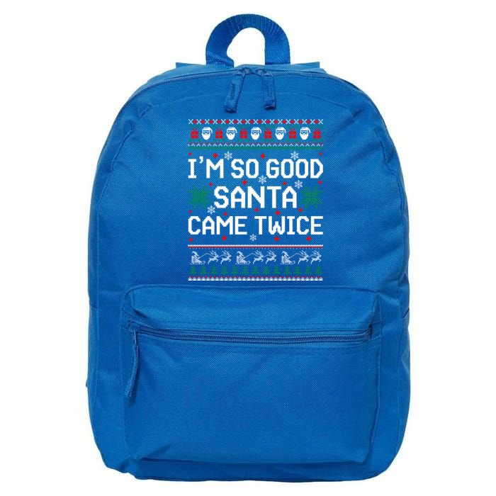 I Am So Good Santa Came Twice Couple Matching Christmas Gift 16 in Basic Backpack