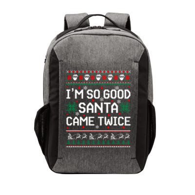 I Am So Good Santa Came Twice Couple Matching Christmas Gift Vector Backpack