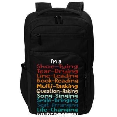 Im A Shoe Tying Tear Drying Line Leading Book Reading Kindergarten Teacher Impact Tech Backpack