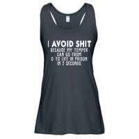 I Avoid Sh*t Because My Tempter Can Go From 0 To Life In Prison Funny Ladies Essential Flowy Tank