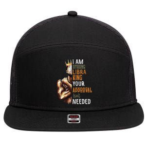 I Am Strong Libra King in Crown Zodiac Horoscope Gift  7 Panel Mesh Trucker Snapback Hat