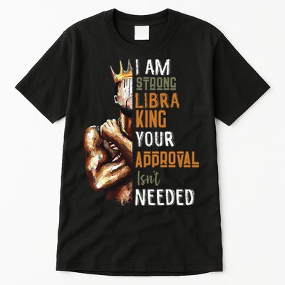 I Am Strong Libra King in Crown Zodiac Horoscope Gift  Tall T-Shirt