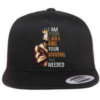 I Am Strong Libra King in Crown Zodiac Horoscope Gift  Flat Bill Trucker Hat