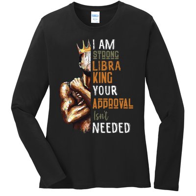 I Am Strong Libra King in Crown Zodiac Horoscope Gift  Ladies Long Sleeve Shirt