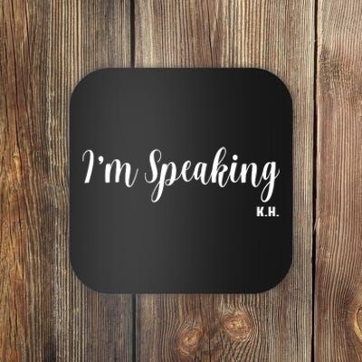 I Am Speaking Kamala Harris Coaster