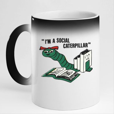 I’M A Social Caterpillar 11oz Black Color Changing Mug