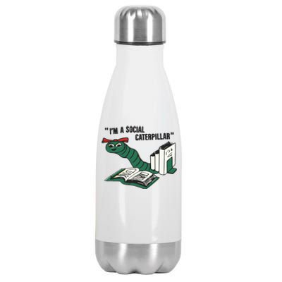 I’M A Social Caterpillar Stainless Steel Insulated Water Bottle