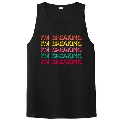 I Am Speaking Kamala Harris Feminist Crewneck Feminist Gift PosiCharge Competitor Tank