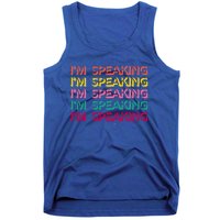 I Am Speaking Kamala Harris Feminist Crewneck Feminist Gift Tank Top