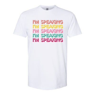 I Am Speaking Kamala Harris Feminist Crewneck Feminist Gift Softstyle CVC T-Shirt