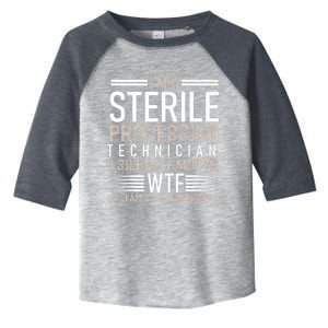 I’m A Sterile Processing Technician Funny Silently Funny Gift Toddler Fine Jersey T-Shirt