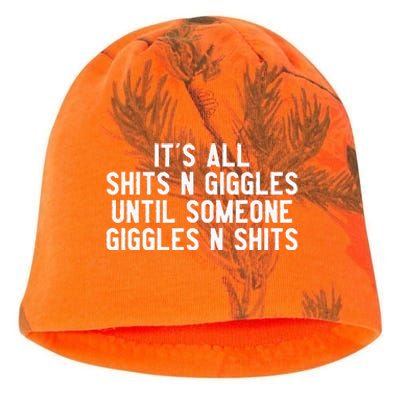 ItS All Shits And Giggles Until Someone Giggles And Shits Kati - Camo Knit Beanie