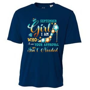 Im A September Girl Birthday Shirts I Am Who I Am Gifts Cooling Performance Crew T-Shirt